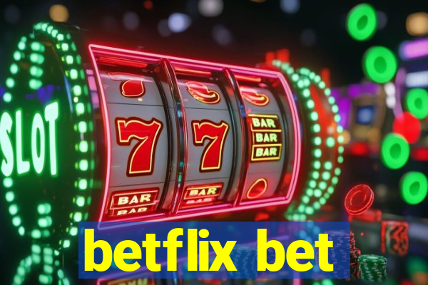 betflix bet